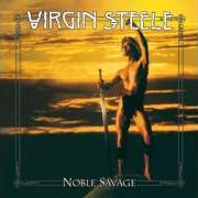 Le texte musical ANGEL OF LIGHT de VIRGIN STEELE est également présent dans l'album Noble savage (1986)