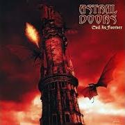 Le texte musical LIONHEART de ASTRAL DOORS est également présent dans l'album Evil is forever (2005)