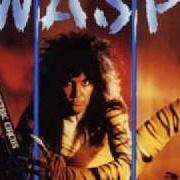 Le texte musical EASY LIVING de W.A.S.P. est également présent dans l'album 9.5.-n.A.S.T.Y. (1986)