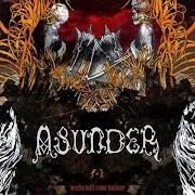 Le texte musical RITE OF FINALITY de ASUNDER est également présent dans l'album Works will come undone (2006)
