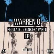 Le texte musical WHAT'S NEXT de WARREN G est également présent dans l'album Regulate...G funk era (1994)