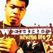 Le texte musical A MIRACLE de WEBBIE est également présent dans l'album Savage life 2 (2008)