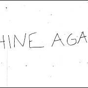 Le texte musical SHINE AGAIN de WEEZER est également présent dans l'album Shine again (2026)