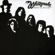 Le texte musical SHE'S A WOMAN de WHITESNAKE est également présent dans l'album Ready an' willing (1980)