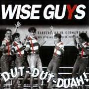 Le texte musical CLAUDIA de WISE GUYS est également présent dans l'album Dut-dut-duah! (1994)