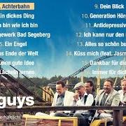 Le texte musical ICH BIN WIE ICH BIN de WISE GUYS est également présent dans l'album Achterbahn (2014)
