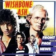 Le texte musical SURFACE TO AIR de WISHBONE ASH est également présent dans l'album Front page news (1977)