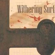 Le texte musical FADING MASK de WITHERING SURFACE est également présent dans l'album Ichor - ep (2003)