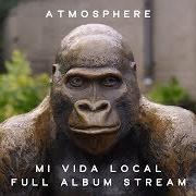 Le texte musical JEROME de ATMOSPHERE est également présent dans l'album Mi vida local (2018)