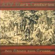 Le texte musical TANZ DER SCHWERTER de XIV DARK CENTURIES est également présent dans l'album Den ahnen zum gruße (2003)