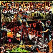 Le texte musical NO NO NO de YEAH YEAH YEAHS est également présent dans l'album Fever to tell (2003)