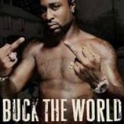 Le texte musical HATERS de YOUNG BUCK est également présent dans l'album Buck the world (2007)