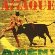 Le texte musical YA ME ABURRÍ de ATTAQUE 77 est également présent dans l'album Amen (1995)
