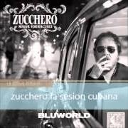 Le texte musical BAILA de ZUCCHERO est également présent dans l'album La sesión cubana (2012)