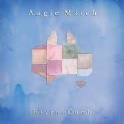 Le texte musical SAILING TO THE MOON de AUGIE MARCH est également présent dans l'album Havens dumb (2014)