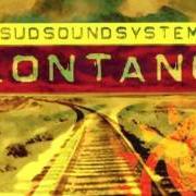 Le texte musical ME BASTA LU SULE de SUD SOUND SYSTEM est également présent dans l'album Lontano