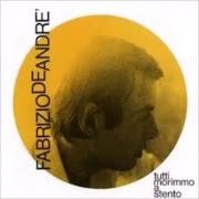 Le texte musical SECONDO INTERMEZZO de FABRIZIO DE ANDRÈ est également présent dans l'album Tutti morimmo a stento (1968)