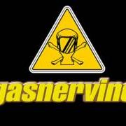 Le texte musical GASNERVINO de GAS NERVINO est également présent dans l'album Gasnervino