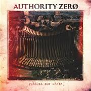 Le texte musical BACK FROM THE DEAD de AUTHORITY ZERO est également présent dans l'album Persona non grata (2018)