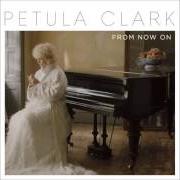 Le texte musical SINCERELY de PETULA CLARK est également présent dans l'album From now on (2016)