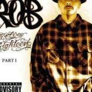 Le texte musical ROUGH NEIGHBORHOOD de LIL ROB est également présent dans l'album Twelve eighteen, pt. 1 (2005)