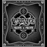 Le texte musical SHOCK de CARAJO est également présent dans l'album Frente a frente (2013)