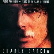 Le texte musical YENDO DE LA CAMA AL LIVING de CHARLY GARCIA est également présent dans l'album Yendo de la cama al living (1982)