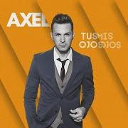 Le texte musical QUEDATE de AXEL FERNANDO est également présent dans l'album Tus ojos mis ojos (2014)