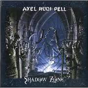 Le texte musical FOLLOW THE SIGN de AXEL RUDI PELL est également présent dans l'album Shadow zone (2002)
