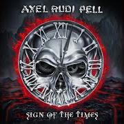 Le texte musical THE BLACK SERENADE (INTRO) de AXEL RUDI PELL est également présent dans l'album Sign of the times (2020)