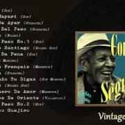Le texte musical AHORA ME DA PENA de COMPAY SEGUNDO est également présent dans l'album Sus grandes guajiras, guarachas, boleros... (2016)