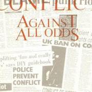 Le texte musical A STATE OF MIND de CONFLICT est également présent dans l'album Against all odds (1989)