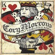 Le texte musical MY BABY AND ME de CORY MORROW est également présent dans l'album Vagrants & kings (2008)
