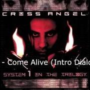 Le texte musical DEADLOVE CALLING de CRISS ANGEL est également présent dans l'album System 1 in the trilogy (2000)