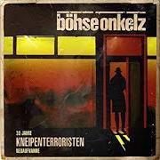 Kneipenterroristen (30 jahre kneipenterroristen - neuaufnahme 2018)