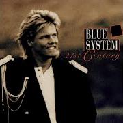 Le texte musical SEE YOU IN THE 22ND CENTURY de BLUE SYSTEM est également présent dans l'album 21st century