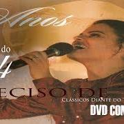Le texte musical MAIS DO QUE TUDO de DIANTE DO TRONO est également présent dans l'album Preciso de ti - diante do trono 4 (2001)
