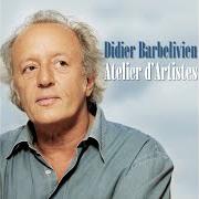 Le texte musical MICHÈLE de DIDIER BARBELIVIEN est également présent dans l'album Atelier d'artistes (2009)