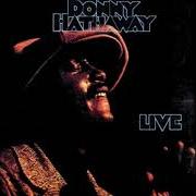 Le texte musical YOU'VE GOT A FRIEND de DONNY HATHAWAY est également présent dans l'album A donny hathaway collection (1990)