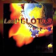 Le texte musical MALDITO PODER de LAS PELOTAS est également présent dans l'album Todo x un polvo (1999)