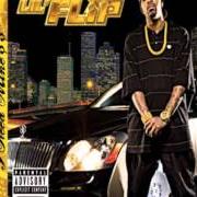 Le texte musical HUSTLE de LIL' FLIP est également présent dans l'album I need mine (2006)