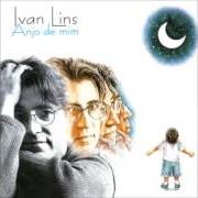 Le texte musical TE AMO de IVAN LINS est également présent dans l'album Anjo de mim (2004)