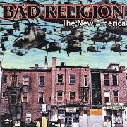 Le texte musical A WORLD WITHOUT MELODY de BAD RELIGION est également présent dans l'album The new america (2000)