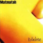 Le texte musical Y'A DE LA PLACE de MATMATAH est également présent dans l'album Rebelote (2004)