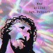 Le texte musical WHITE MUSIC de BRIAN JONESTOWN MASSACRE est également présent dans l'album Who killed sgt. pepper? (2010)