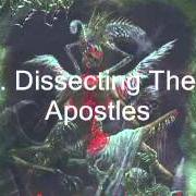 Le texte musical DISSECTING THEE APOSTLES de DISGORGE (USA) est également présent dans l'album Consume the forsaken (2002)