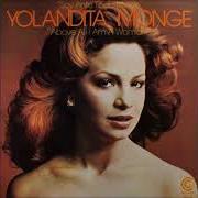 Le texte musical SOLO FUI UN CAPRICHO de YOLANDITA MONGE est également présent dans l'album Soy ante todo mujer (1977)
