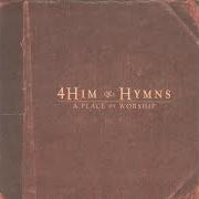 Le texte musical ALL CREATURES OF OUR GOD & KING de 4HIM est également présent dans l'album Hymns: a place of worship (2000)