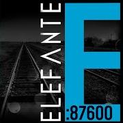 Le texte musical SI TE VAS de ELEFANTE est également présent dans l'album 87600 (2012)