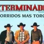 Le texte musical DE PARRANDA CON EL DIABLO de GRUPO EXTERMINADOR est également présent dans l'album Pa' corridos (2009)